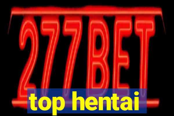 top hentai